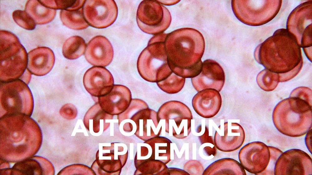 Autoimmune epidemic
